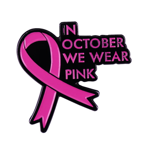 *NEW 'In October We Wear Pink' Enamel Pin